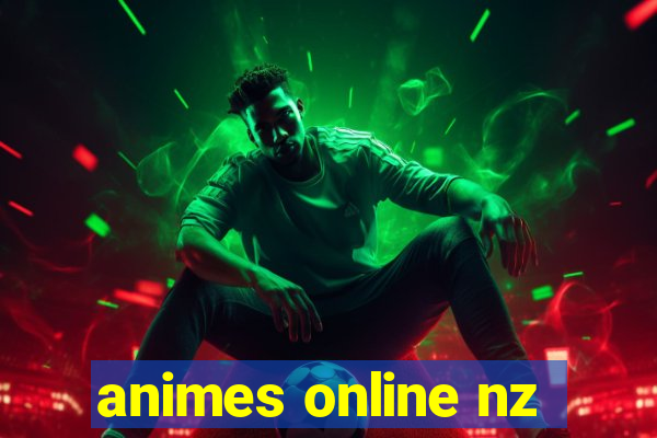 animes online nz